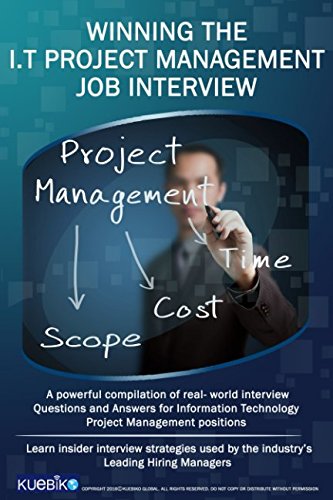 WINNING THE I.T PROJECT MANAGEMENT JOB INTERVIE... 1520377193 Book Cover