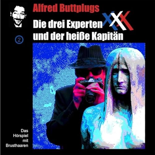 Couverture de Die drei Experten und der hei&szlig;e Kapit&auml;n (Alternatives Ende)