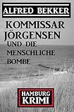 Cover zum Buch Kommissar Jörgensen und die menschlic...