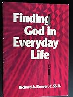 Finding God in Everyday Life 0892432853 Book Cover