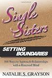  Single Sisters Setting Boundaries