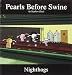 Nighthogs: A Pearls Before Swine Collection