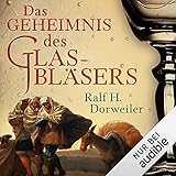 Das Geheimnis des Glasbläsers