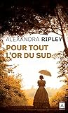  Pour tout l\'or du Sud