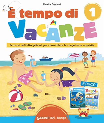 È tempo di vacanze (Vol. 1)
