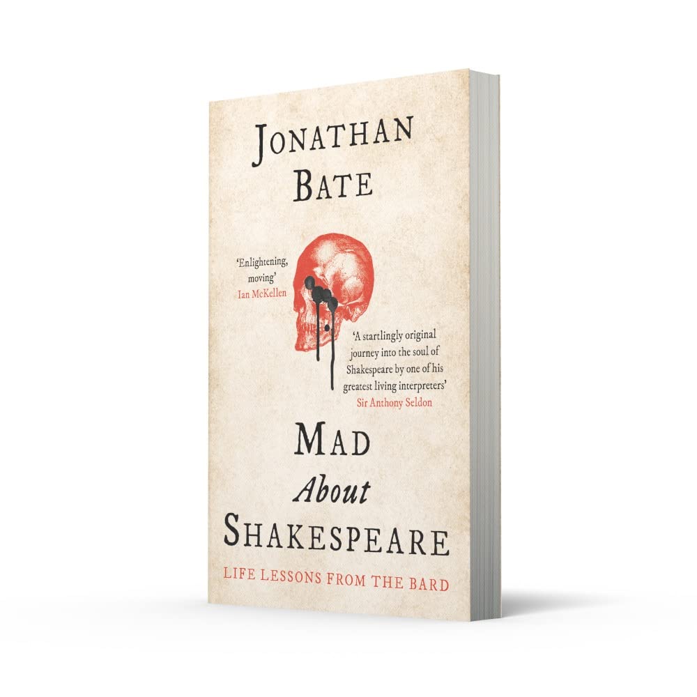 Mad about Shakespeare: Life Lessons from the Bard