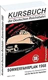  Kursbuch der Deutschen Reichsbahn - Sommerfahrplan 1968: Gültig vom 26. Mai bis 28. September 1968