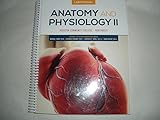 Lab Manual for Use with Anatomy and Physiology 2 Houston Community College - Northwest Custom Edition