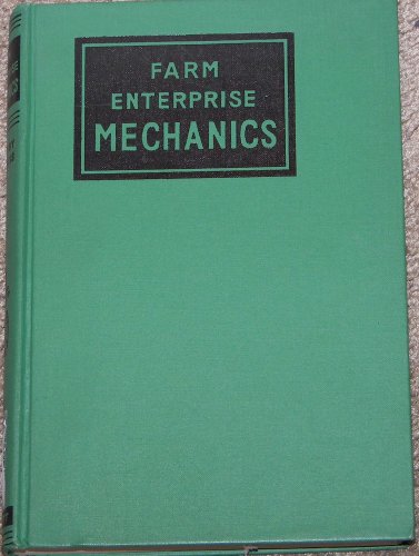 Farm Enterprise Mechanics: Project Equipment an... B000BM9X2I Book Cover