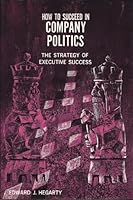 How To Succeed in Company Politics B005SGW932 Book Cover
