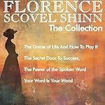 Cover of Florence Scovel Shinn - The Collection