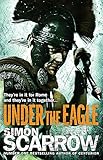  Under the Eagle (Eagles of the Empire 1)
