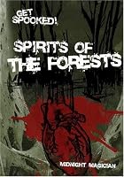 Get Spooked! Spirits of the Forest 9833001181 Book Cover