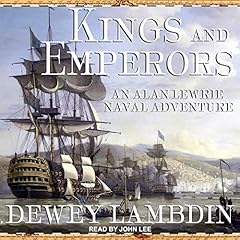 Kings and Emperors Audiolibro Por Dewey Lambdin arte de portada