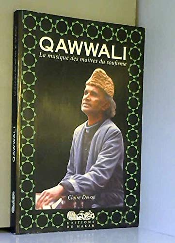 Couverture de Qawwali : La musique des maîtres du soufisme
