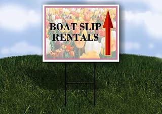 Boat Slip Rentals Spring Flowers Tulips Up Arrows Single Sided 18x24 in. Yard Road Sign w/Stand