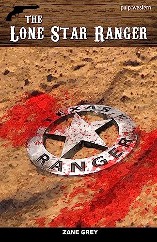 The Lone Star Ranger