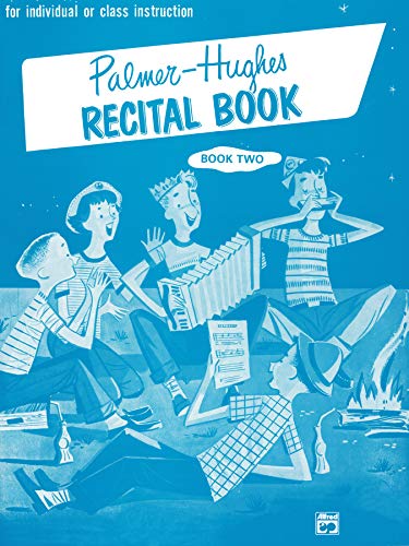 Recital Book 2 (Palmer-Hughes Accordion Course)
