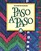 Paso a Paso Level B (Spanish Edition)