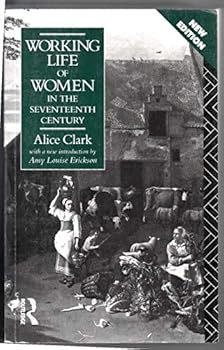 Working Life of Women in the Seventeenth Century (Economic History)