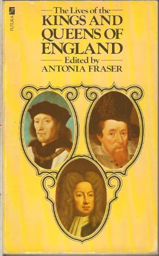 The Lives of the Kings and Queens of England B000KYENHM Book Cover
