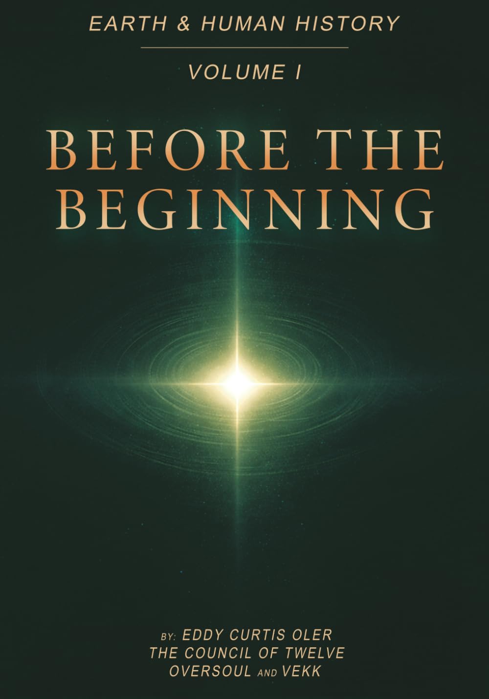 Earth and Human History: Before the Beginning