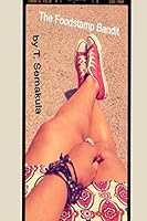 The Food Stamp Bandit 1512117471 Book Cover