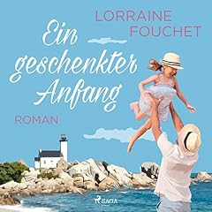 Ein geschenkter Anfang Titelbild