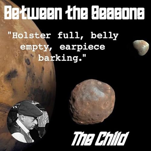 Between the Seasons Adventure: "The Child"