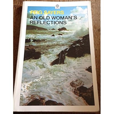 An Old Woman's Reflections