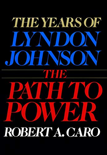 [Hardcover] [Robert A. Caro] The Years of Lyndon Johnson: The