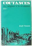 Coutances, des origines à la Révolution: Tome 1