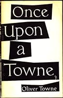 Once Upon a Towne B000JK151O Book Cover