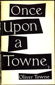 Paperback Once Upon a Towne Book
