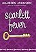 Scarlett Fever (Suite Scarlett Book 2)