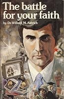 The Battle for Your Faith B000EW3CMW Book Cover