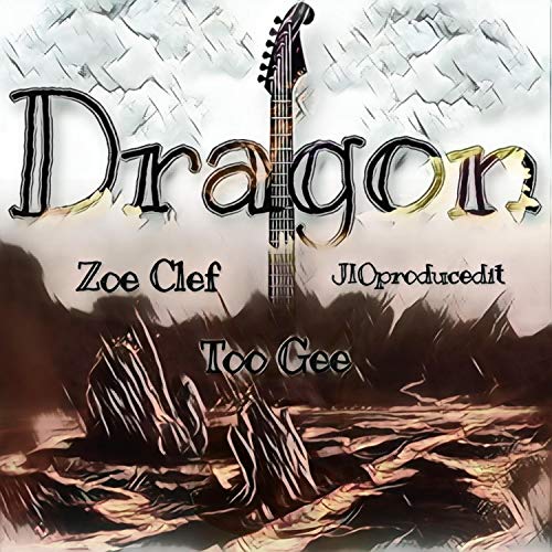 Dragon (feat. Too Gee) [Explicit]