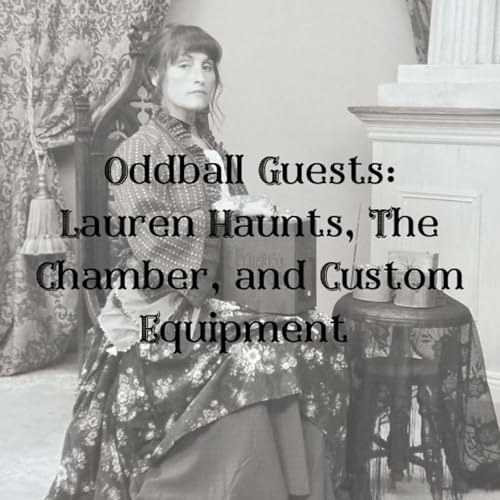 Oddity Archives: Lauren Haunts Reprise
