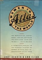 Women in the world: An international atlas 0671602977 Book Cover