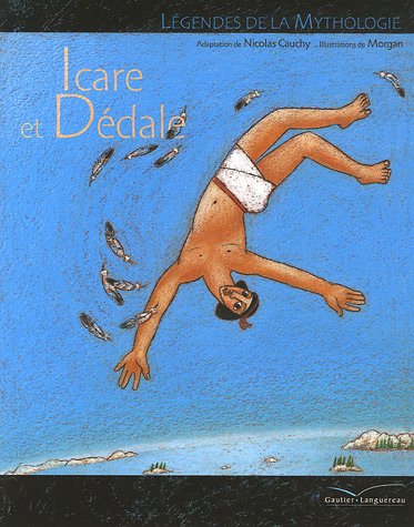 Icare et Dédale Icare et Dédale