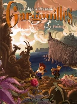 Gargouilles T04: Phidias - Book #4 of the Gargouilles