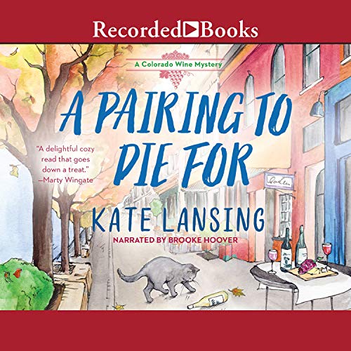 A Pairing to Die For by Kate Lansing episode artwork