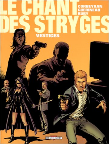 Télécharger Le Chant des Stryges, tome 5 : Vestiges Francais PDF