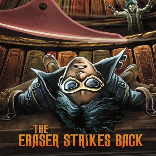 The Eraser Strikes Back by Patricio Clarey, Michael Dahl episode artwork