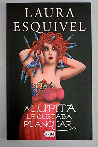 A Lupita le gustaba planchar [Spanish] 9587587421 Book Cover