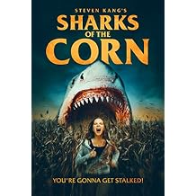 Sharks of the Corn