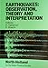 Earthquakes: Observation Theory and Interpretation : Proceedings of the Intl Sch of Physics Enrico Fermi, Course Lxxxv, Varenna Italy
