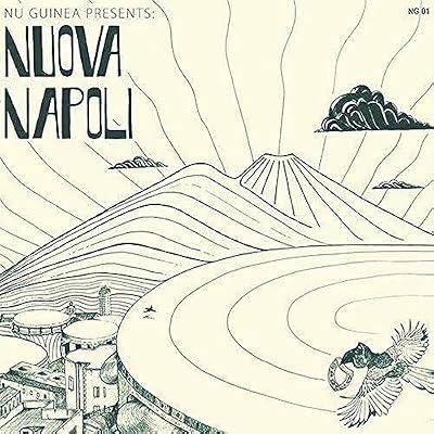 Portada del vinilo Nuova Napoli de Nu Guinea