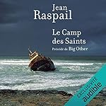 Couverture de Le Camp des Saints pr&eacute;c&eacute;d&eacute; de Big Other