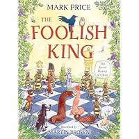 The Foolish King